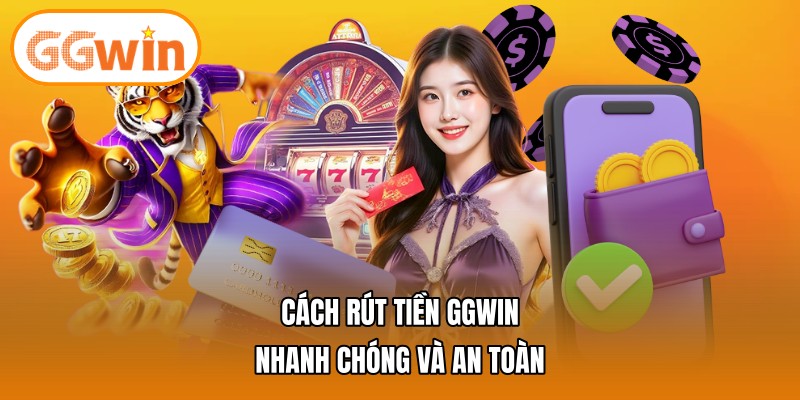 rút tiền GGWIN